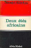 J Benoist-Mechin Deux etes africains - occasion