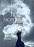 Marcel Michelet Dieu sur les montagnes - occasion