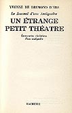 Yvonne de Bremond d'Ars Un etrange petit theatre Hachette