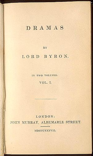 Lord Byron, dramas vol 1 John Murray 1837