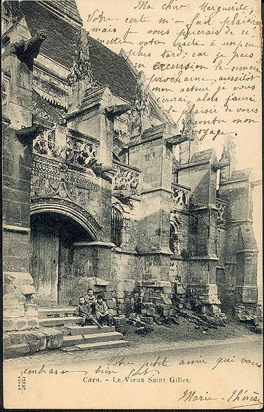 carte postale 1900 Caen le vieux St Gilles