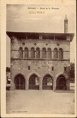 Figeac hotel de la Monnaie carte postale ancienne c1920