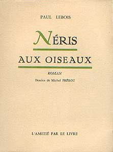 Paul Lebois - Neris aux oiseaux - livre occasion