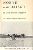 Anne Morrow Lindbergh North to the Orient maps by Ch. Lindbergh