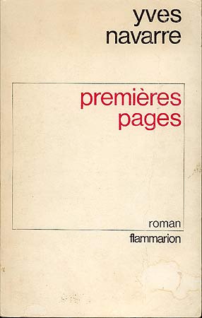 Yves Navarre Premieres pages  premiere edition dedicacee