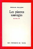 Fernand Pouillon - Les pierres sauvages - occasion