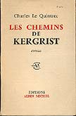 Charles Le Quintrec Les chemins de Kergrist - occasion