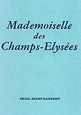 Cecil Saint-Laurent Mademoiselle des Champs-Elysees